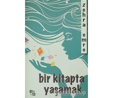 Bir Kitapta Yaşamak - Zehra Emre - Sola Unitas