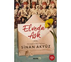 Elveda Aşk - Sinan Akyüz - Alfa Yayınları