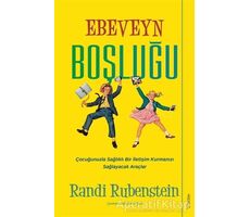 Ebeveyn Boşluğu - Randi Rubenstein - Sola Unitas