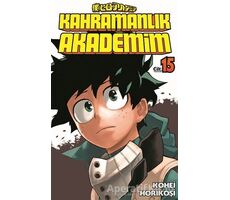 Kahramanlık Akademim Cilt 15 - Kohei Horikoşi - Gerekli Şeyler Yayıncılık