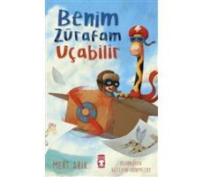 Benim Zürafam Uçabilir - Mert Arık - Timaş Çocuk