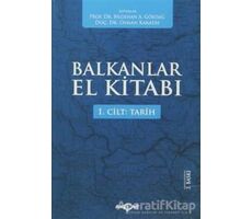 Balkanlar El Kitabı (2 Cilt Takım) - Kolektif - Akçağ Yayınları