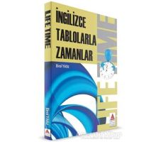 Life Time (İngilizce Tablolarla Zamanlar) - Birol Yıldız - Delta Kültür Yayınevi