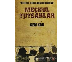 Meçhul Tutsaklar - Cem Kar - Cinius Yayınları