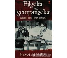 Bilgeler ve Şempanzeler - Kemal Alyürük - Cinius Yayınları