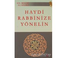 Haydi Rabbinize Yönelin - Mecdi El-Hilali - Beka Yayınları