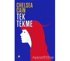 Tek Tekme - Chelsea Cain - April Yayıncılık