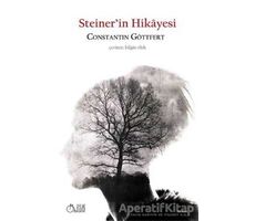 Steinerin Hikayesi - Constantin Göttfert - Aylak Adam Kültür Sanat Yayıncılık