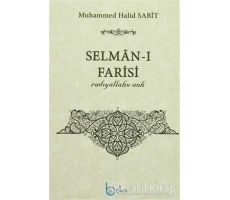 Selman-ı Farisi - Muhammed Halid Sabit - Beka Yayınları