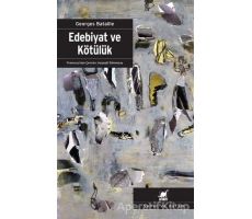 Edebiyat ve Kötülük - Georges Bataille - Ayrıntı Yayınları