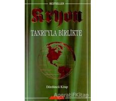 Kryon: 4. Kitap Tanrı’yla Birlikte - Lee Carroll - Akaşa Yayınları