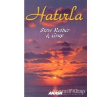 Hatırla - Steve Rother - Akaşa Yayınları