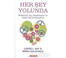 Her Şey Yolunda - Louise L. Hay - Akaşa Yayınları