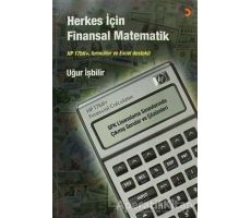 Herkes İçin Finansal Matematik - Uğur İşbilir - Cinius Yayınları