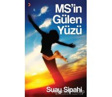 MS’in Gülen Yüzü - Suay Sipahi - Cinius Yayınları