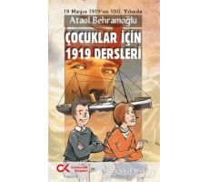 Çocuklar İçin 1919 Dersleri - Ataol Behramoğlu - Cumhuriyet Kitapları