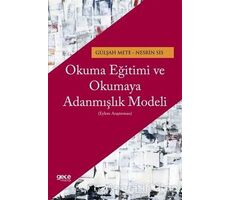 Okuma Eğitimi ve Okumaya Adanmışlık Modeli - Nesrin Sis - Gece Kitaplığı