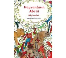 Hayvanların Abc’si - Bilgin Adalı - Hep Kitap