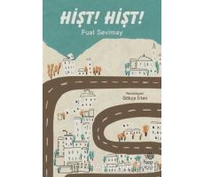 Hişt! Hişt! - Fuat Sevimay - Hep Kitap