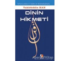 Dinin Hikmeti - Vahidüddin Han - Çıra Yayınları