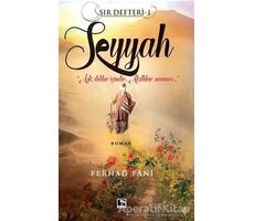 Seyyah - Sır Defteri 1 - Ferhad Fani - Çınaraltı Yayınları