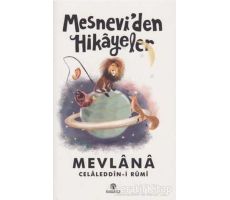 Mesneviden Hikayeler - Mevlana Celaleddin Rumi - Hasbahçe