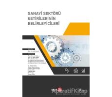 Sanayi Sektörü Getirilerinin Belirleyicileri - Fatih Temizel - Beta Yayınevi