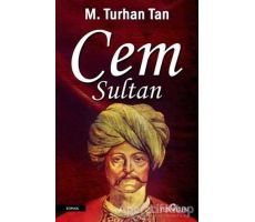 Cem Sultan - M. Turhan Tan - Yediveren Yayınları