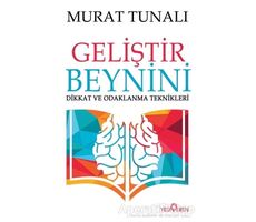 Geliştir Beynini - Murat Tunalı - Yediveren Yayınları