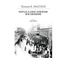 Nüfus İlkesi Üzerine Bir Deneme - Thomas R. Malthus - Gece Kitaplığı