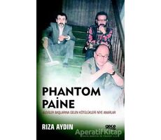 Phantom Paine - Rıza Aydın - Gece Kitaplığı