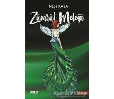 Zümrüt Meleği - Neşe Kaya - Gece Kitaplığı