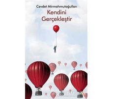 Kendini Gerçekleştir - Cevdet Mirmahmutoğulları - Cinius Yayınları