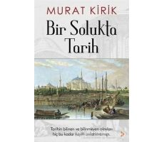 Bir Solukta Tarih - Murat Kirik - Cinius Yayınları