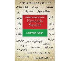 Örnek Cümlelerle Farsçada Sayılar - Lokman Aşkın - Cinius Yayınları