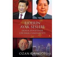 Ejderin Ayak Sesleri - Ozan Örmeci - Cinius Yayınları