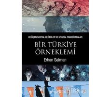 Değişen Sosyal Değerler ve Siyasal Paradigmalar: Bir Türkiye Örneklemi