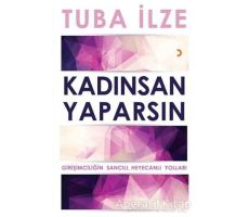 Kadınsan Yaparsın - Tuba İlze - Cinius Yayınları