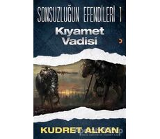 Sonsuzluğun Efendileri - 1 - Kudret Alkan - Cinius Yayınları