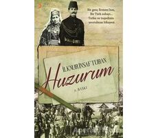 Huzurum - İlknur İnsaf Turan - Cinius Yayınları