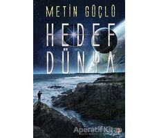 Hedef Dünya - Metin Güçlü - Cinius Yayınları
