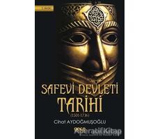 Safevi Devleti Tarihi - Cihat Aydoğmuşoğlu - Gece Kitaplığı