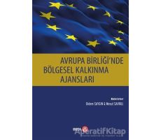 Avrupa Birliğinde Bölgesel Kalkınma Ajansları - Didem Saygın - Beta Yayınevi