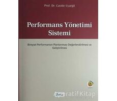 Performans Yönetimi Sistemi - Cavide Uyargil - Beta Yayınevi