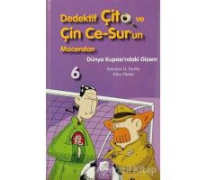 Dedektif Çito ve Çin Ce-Sur’un Maceraları 6 - Dünya Kupası’ndaki Gizem