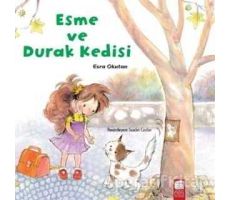 Esme ve Durak Kedisi - Esra Okutan - Final Kültür Sanat Yayınları