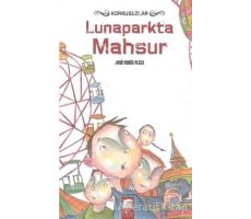 Korkusuzlar : Lunaparkta Mahsur - Jose Maria Plaza - Final Kültür Sanat Yayınları