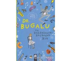Dr. Bugalu ve Kahkahasını Kaybeden Kız - Lisa Nicol - Final Kültür Sanat Yayınları