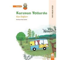 Karavan Yollarda - Kaz Dağları - Gözde Ertürk Kara - Final Kültür Sanat Yayınları