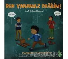 Ben Yaramaz Değilim - Bengi Semerci - Yeşil Dinozor